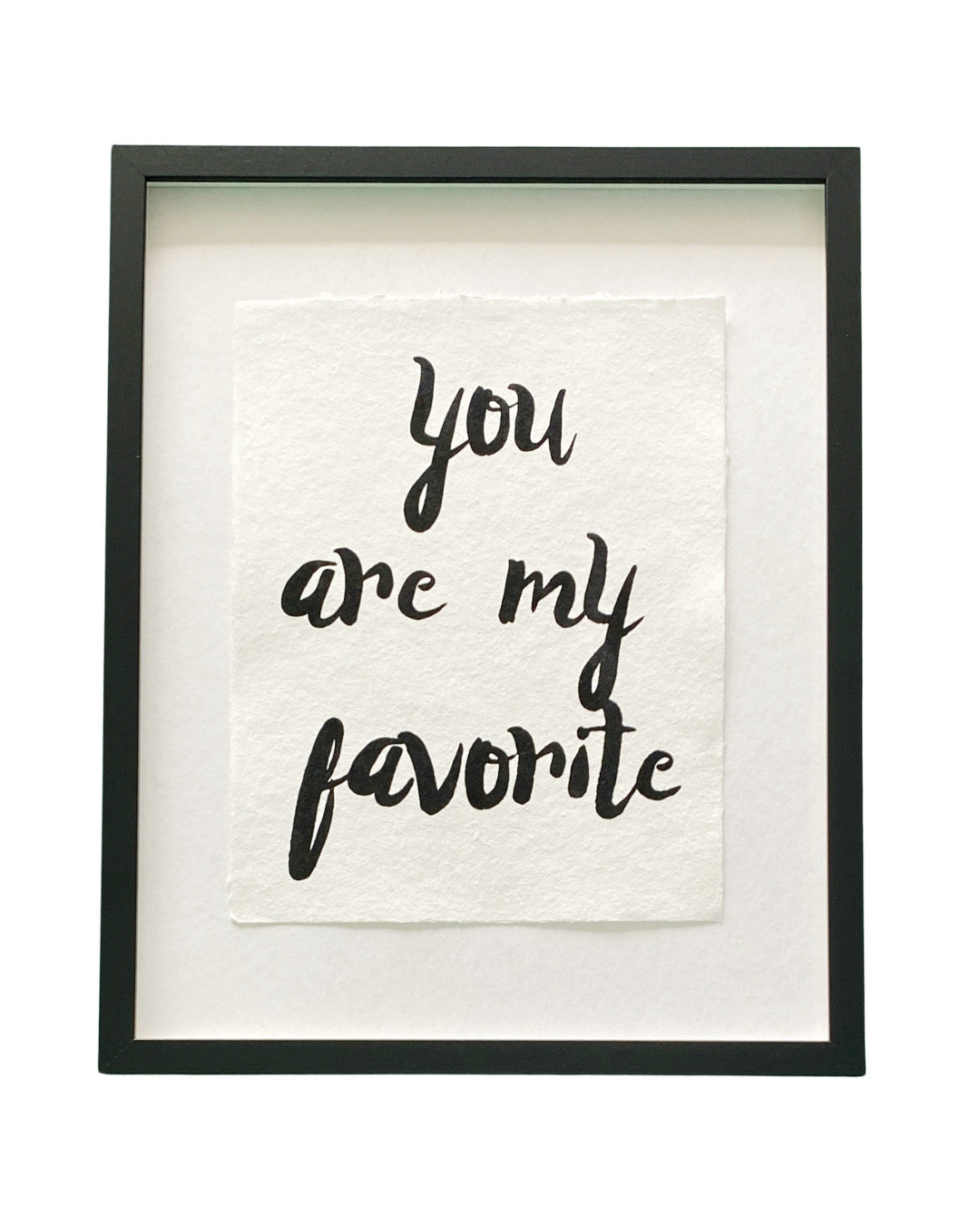 'you are my favorite' handmade paper print