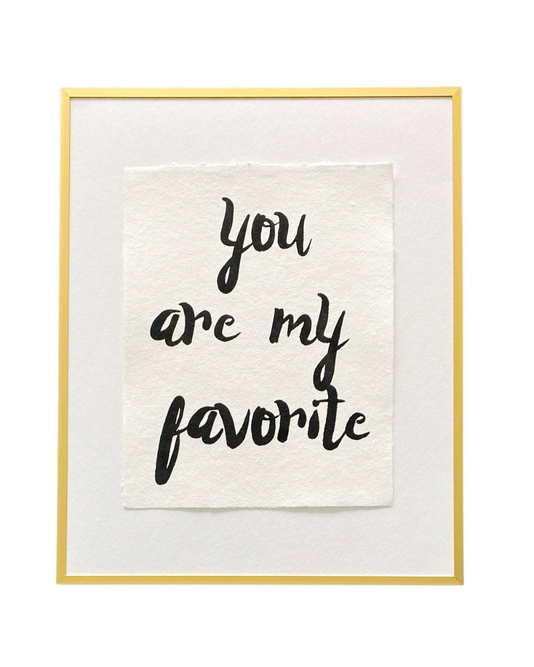 'you are my favorite' handmade paper print