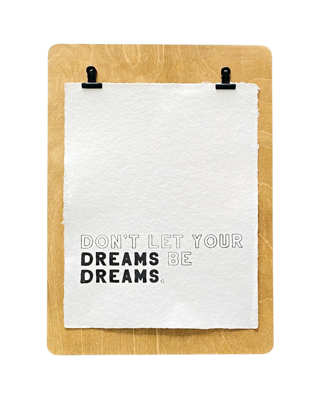 'don't let your dreams' handmade paper print