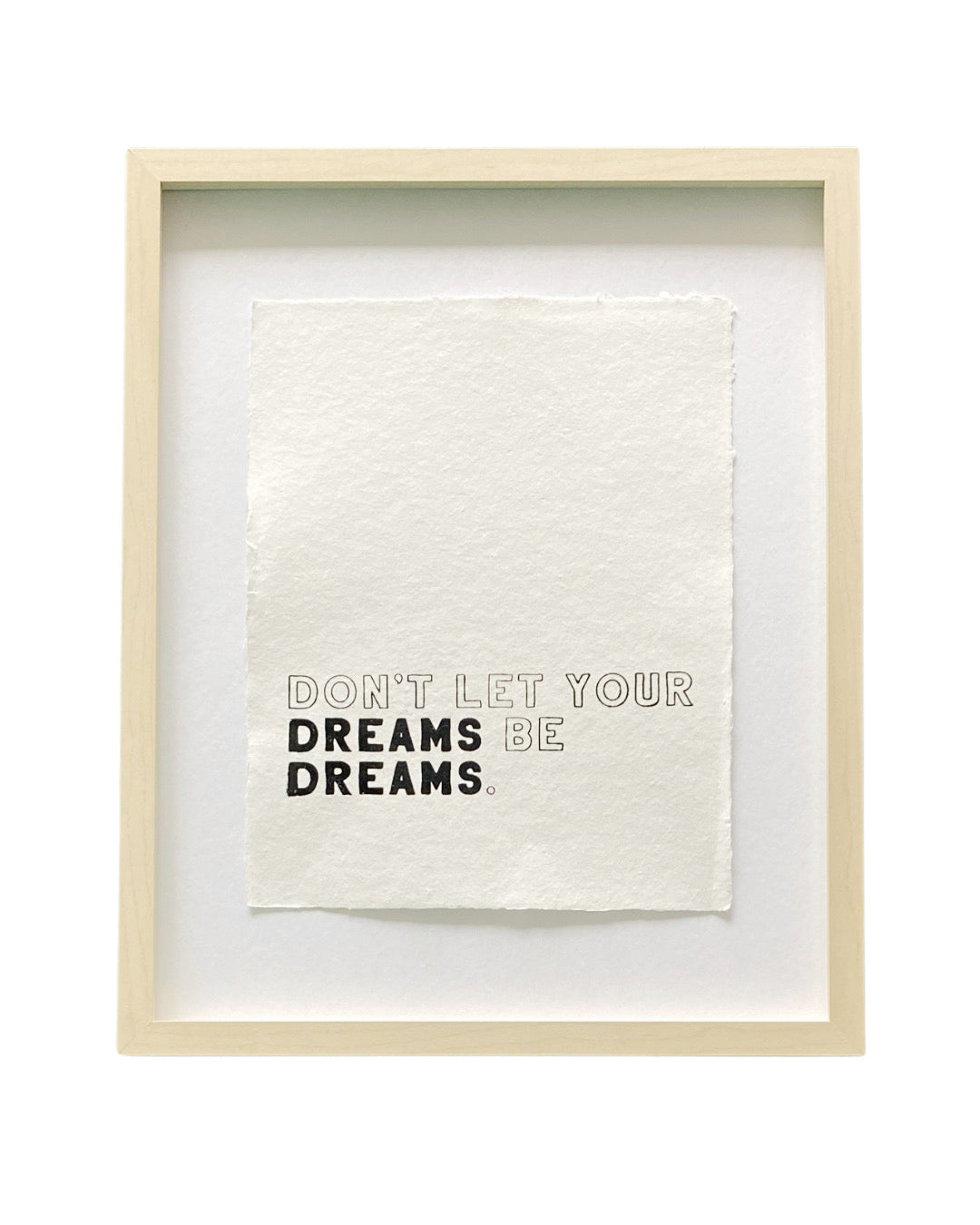 'don't let your dreams' handmade paper print