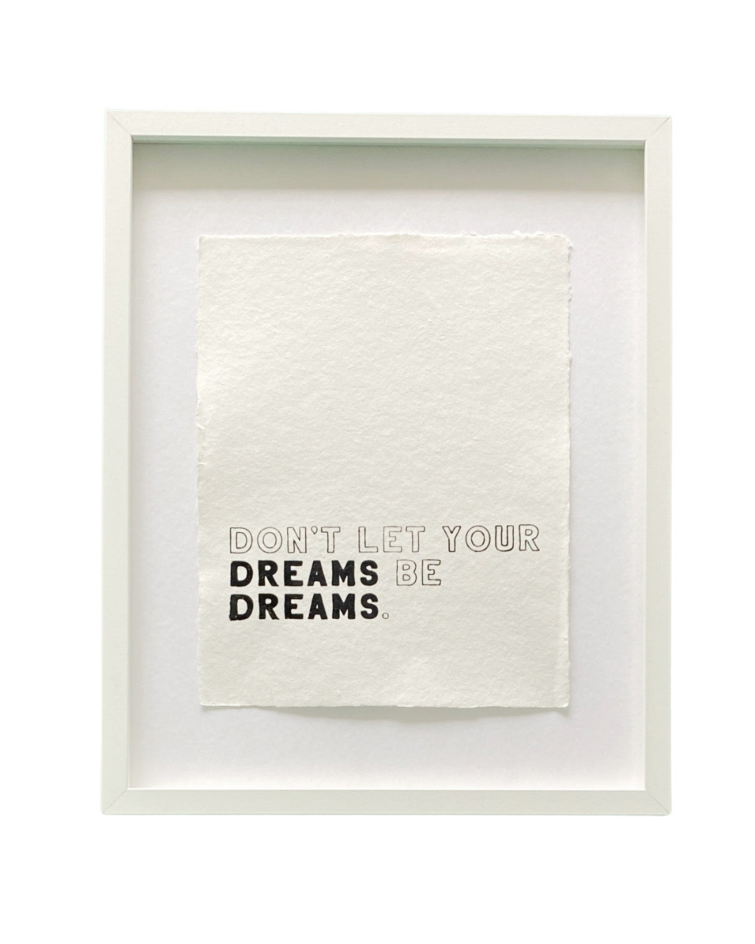 'don't let your dreams' handmade paper print