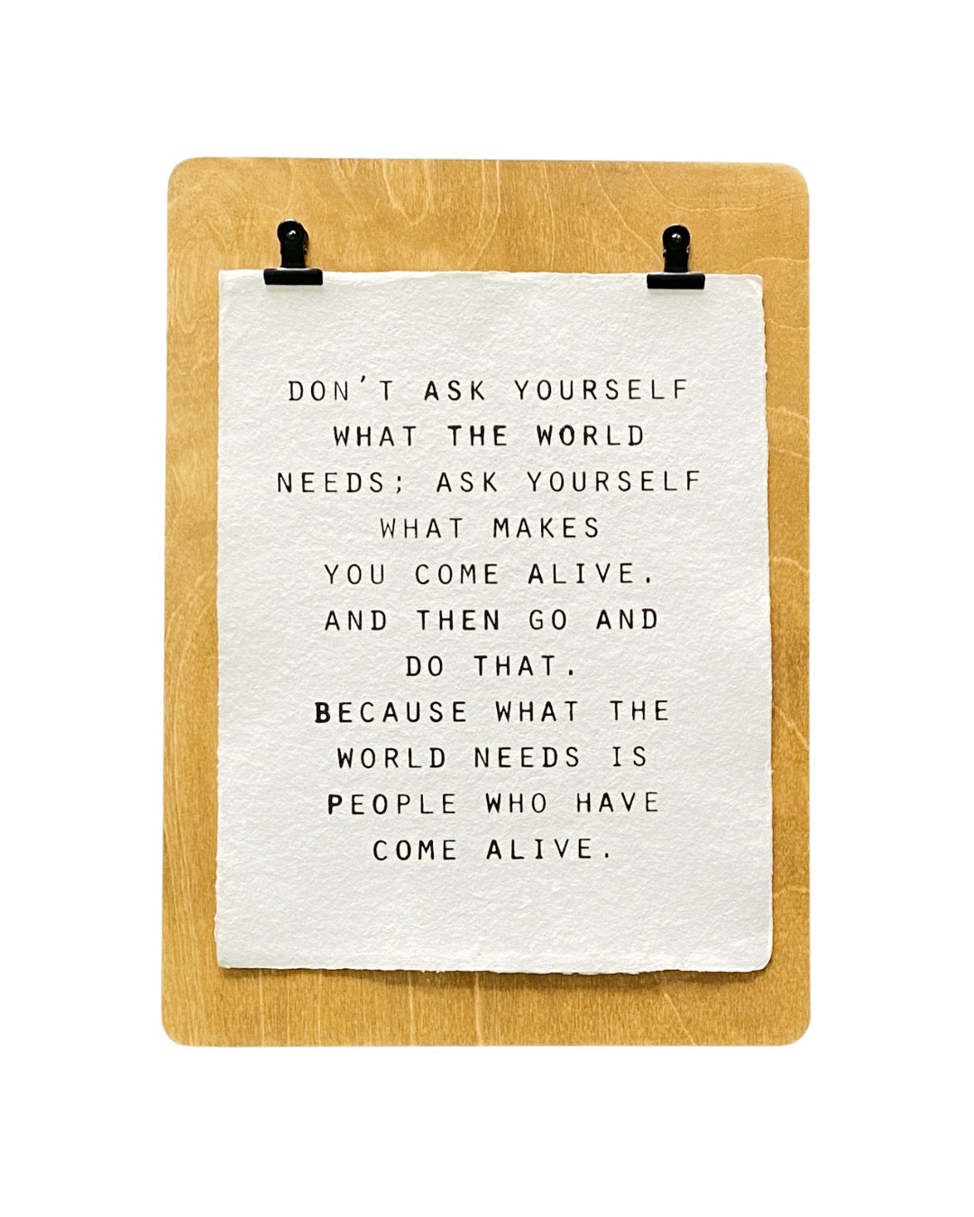'don't ask yourself' handmade paper print