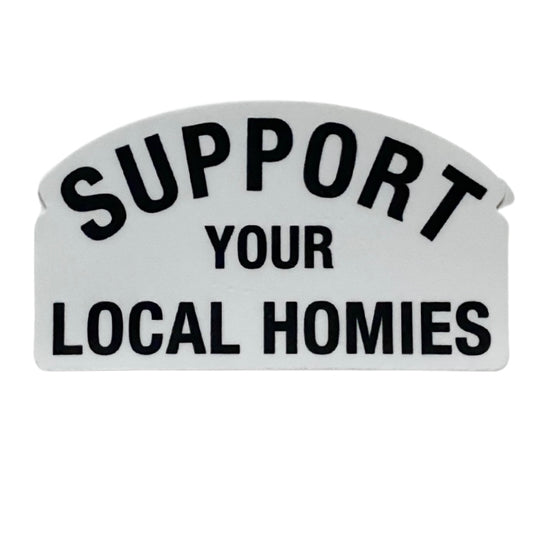 support the local sticker