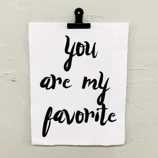 you are my favorite handmade paper